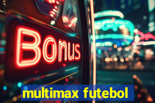 multimax futebol